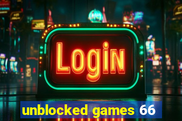 unblocked games 66